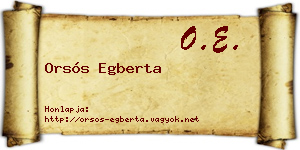 Orsós Egberta névjegykártya